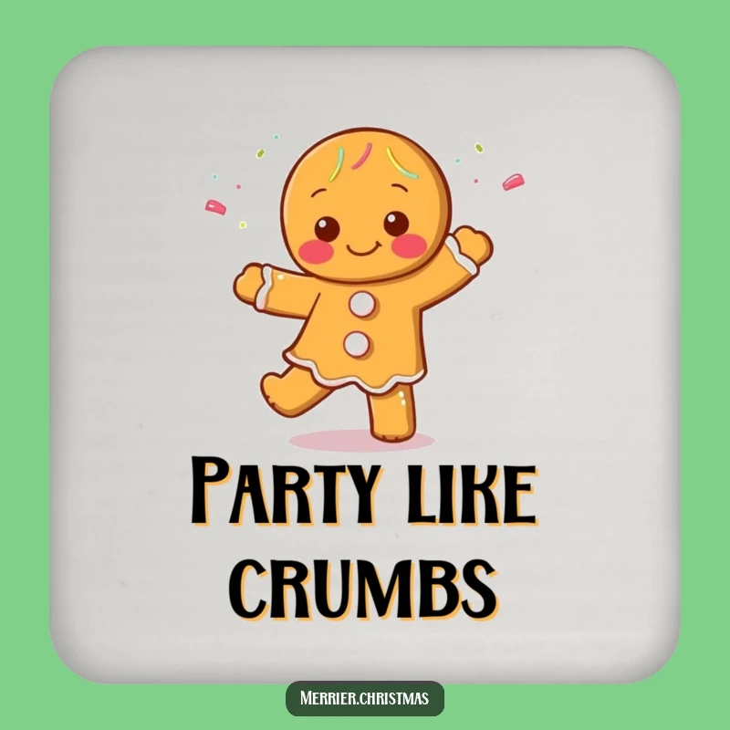 Funny Gingerbread Dance Coasters: Sweet Protection for Hilariously Protected Surfaces