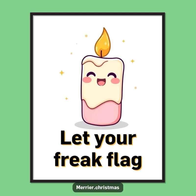 Funny Cheerful Candle Poster: Brighten Your Walls with Flickering Energy!