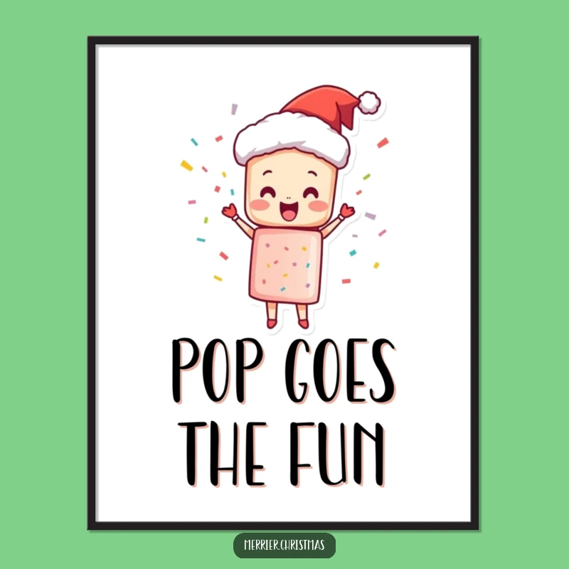 Funny Christmas Cracker Poster - Popping Art, Unique Humorous Holiday Gift!