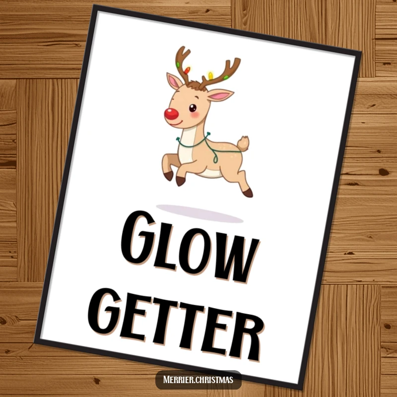 Funny poster showcasing a happy reindeer prancing joyfully, its antlers adorned with twinkling Christmas lights, a festive wall art.
