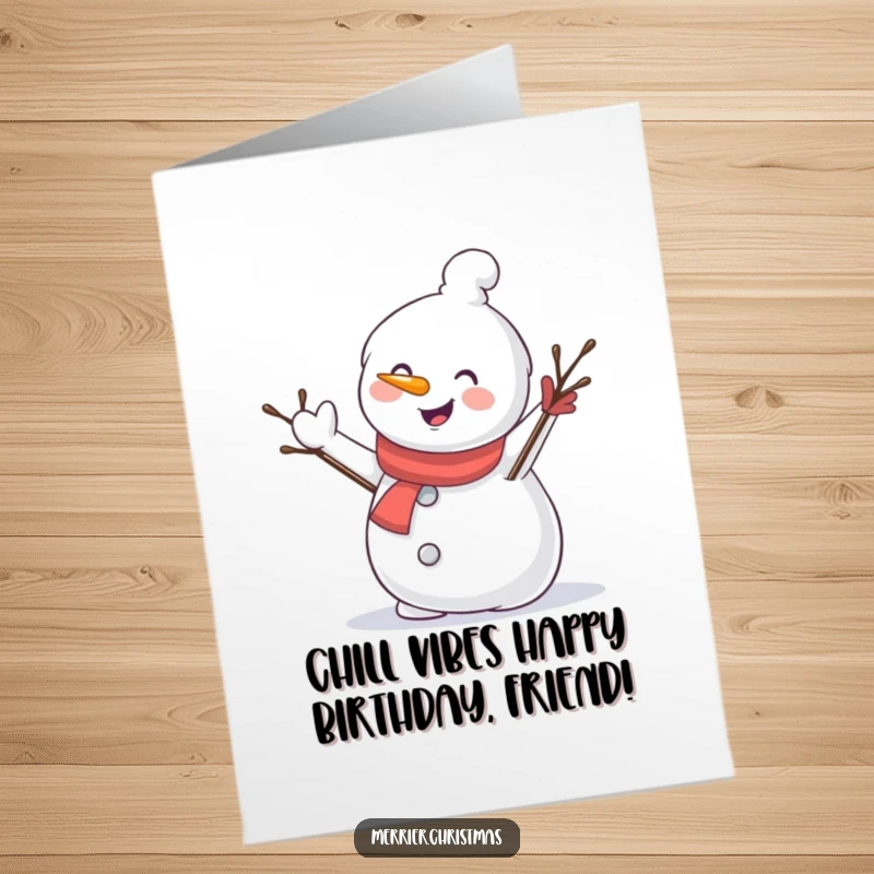 Funny Free Printable Birthday Card: A jolly snowman enthusiastically waving with a twig arm, sporting a carrot nose and coal smile.