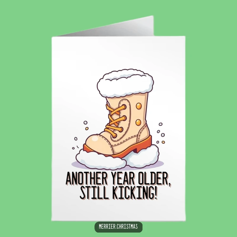 Free Printable Birthday Boot Card: Funny Kicking Snow Downloadable Gift