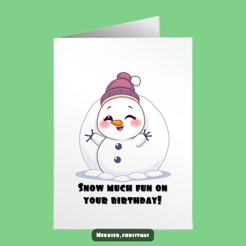 Free Printable Birthday Card: Winking Snowman Funny Downloadable Gift