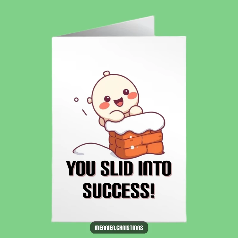Free Printable Congrats Card: Kawaii Chimney Slide Humor, Last Minute Downloadable Gift
