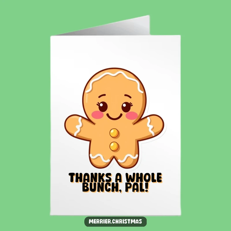 Free Printable Thank You Card: Gingerbread Man Thanks with a Beaming Smile!