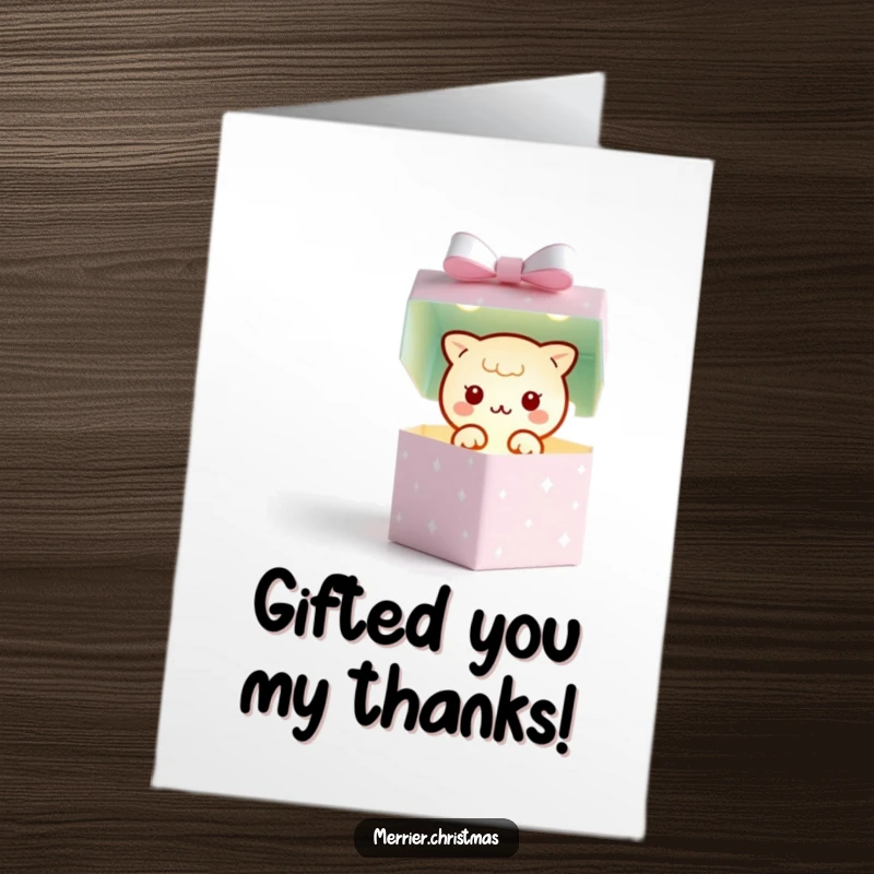 Funny Free Printable Thank You Card: a kawaii gift box opens, emitting a tiny, twinkling light to express radiant appreciation.